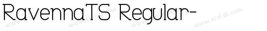 RavennaTS Regular字体转换
